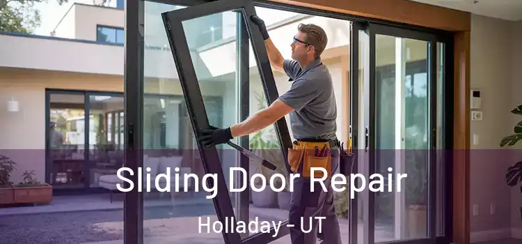 Sliding Door Repair Holladay - UT